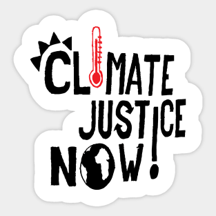 Climate Justice Now Sticker